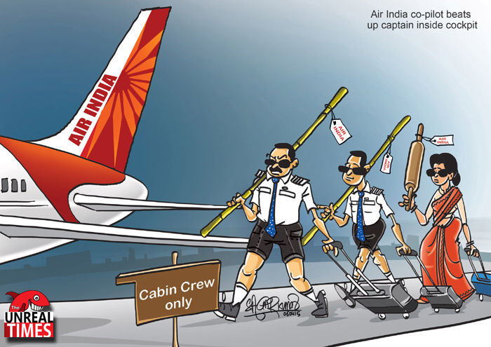 UnReal Toon: Air India pilots, crew carry additional hand baggage | The UnReal Times